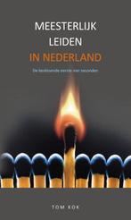 9789461550910 Meesterlijk leiden Tom Kok, Verzenden, Nieuw, Tom Kok