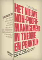 Het nieuwe non-profit management in theorie en praktijk, Verzenden, Zo goed als nieuw, Tom Bosman