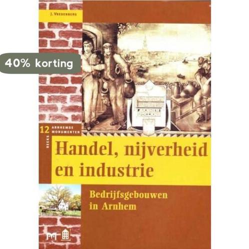 Handel, nijverheid en industrie. Bedrijfsgebouwen in Arnhem, Boeken, Overige Boeken, Gelezen, Verzenden
