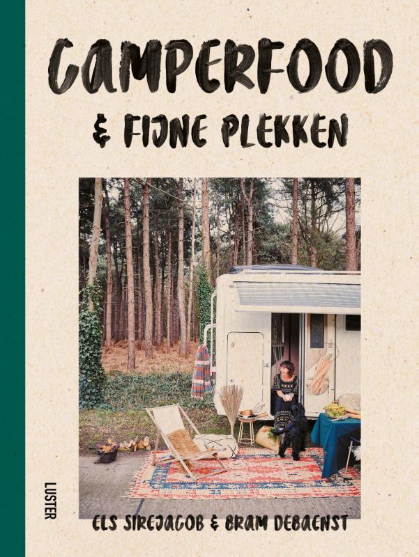 Camperfood & fijne plekken 9789460582707 Els Sirejacob, Boeken, Reisgidsen, Gelezen, Verzenden