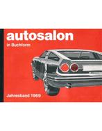 1969 AUTOSALON IN BUCHFORM, Nieuw, Author