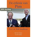 De Erfenis Van Pim 9789045302126 B. Smalhout, Boeken, Verzenden, Gelezen, B. Smalhout