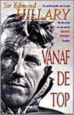 VANAF DE TOP 9789055016341 E. Hillary, Verzenden, Gelezen, E. Hillary