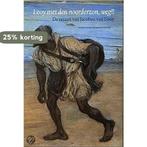 Looy met den noorderzon, weg!! 9789057300493, Verzenden, Zo goed als nieuw