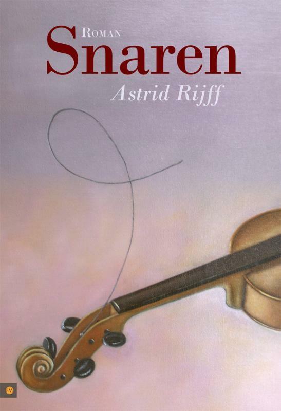 Snaren 9789048410866 Astrid Rijff, Boeken, Romans, Gelezen, Verzenden