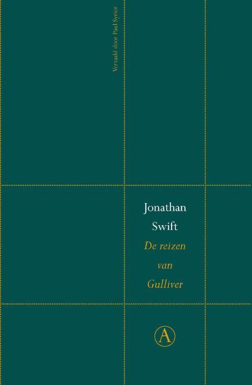 De reizen van Gulliver 9789025310080 Jonathan Swift, Boeken, Romans, Zo goed als nieuw, Verzenden
