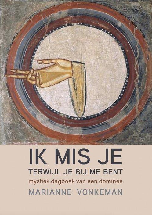 Ik mis je terwijl je bij me bent 9789493288577, Boeken, Overige Boeken, Zo goed als nieuw, Verzenden