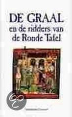 De Graal en de ridders van de Ronde Tafel 9789063063238, Verzenden, Gelezen