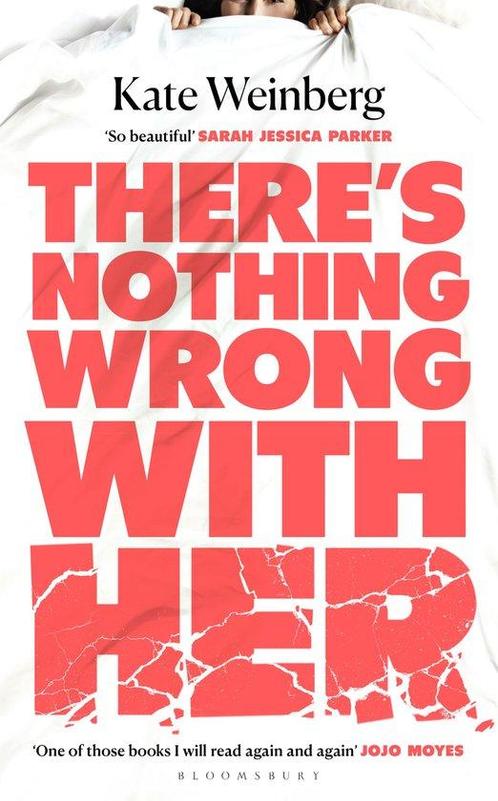 There’s Nothing Wrong With Her 9781526607331 Kate Weinberg, Boeken, Taal | Engels, Gelezen, Verzenden