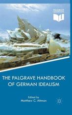 9781137334749 The Palgrave Handbook of German Idealism, Verzenden, Zo goed als nieuw, Altman, Matthew C.