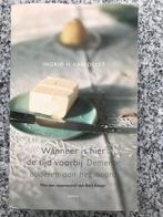 Wanneer is hier de tijd voorbij (dementie), Boeken, Psychologie, Gelezen, Verzenden, Persoonlijkheidsleer, Ingrid van Delft