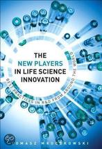 The New Players in Life Science Innovation 9780132119900, Boeken, Zo goed als nieuw, Verzenden