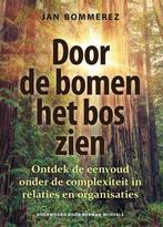 9789460001963 Door de bomen het bos zien | Tweedehands, Boeken, Verzenden, Zo goed als nieuw, Jan Bommerez