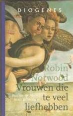 Vrouwen die te veel liefhebben 9789060749357 R. Norwood, Boeken, Verzenden, Gelezen, R. Norwood