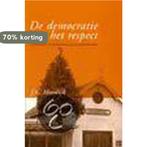 De Democratie Van Het Respect 9789051668261 J.K. Hordijk, Verzenden, Gelezen, J.K. Hordijk