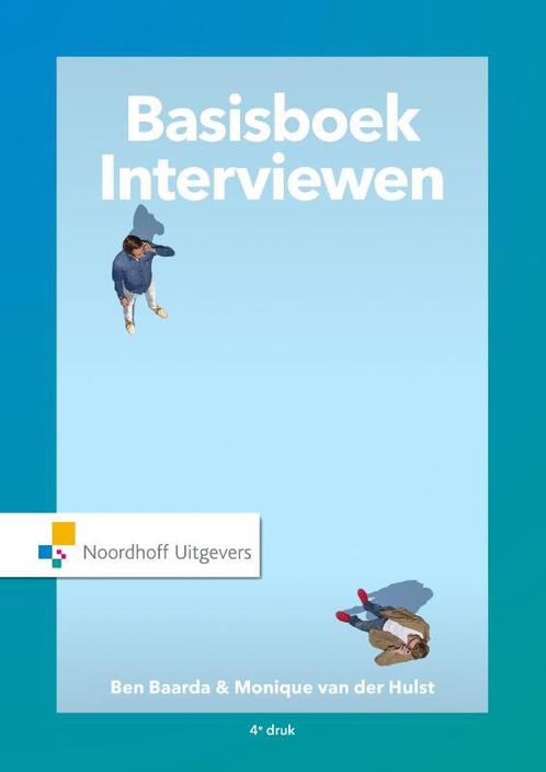 Basisboek interviewen 9789001877156, Boeken, Studieboeken en Cursussen, Zo goed als nieuw, Verzenden