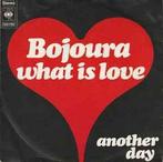 vinyl single 7 inch - Bojoura - What Is Love, Cd's en Dvd's, Vinyl Singles, Zo goed als nieuw, Verzenden