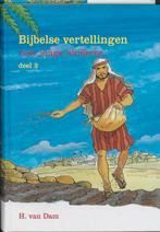 Bijbelse Vertellingen Voor Jonge Kindere 9789033114595, Boeken, Verzenden, Gelezen, H. van Dam