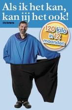 Als ik het kan, kan jij het ook / Fysieke boeken, Boeken, Verzenden, Gelezen, Eric Verberne