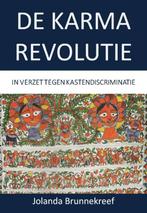 De karma revolutie 9789065231925 Jolanda Brunnekreef, Verzenden, Zo goed als nieuw, Jolanda Brunnekreef
