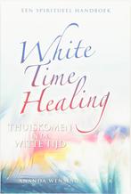 White Time Healing 9789077247716 A. Wensing-Boerema, Boeken, Verzenden, Zo goed als nieuw, A. Wensing-Boerema