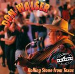 cd - Don Walser - Rolling Stone From Texas, Verzenden, Zo goed als nieuw