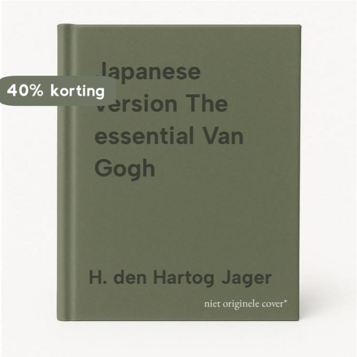 Japanese version The essential Van Gogh 9789074453356, Boeken, Literatuur, Zo goed als nieuw, Verzenden