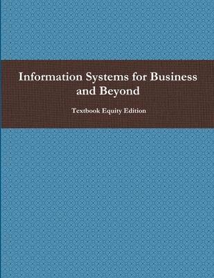 Information Systems in Business and Beyond 9781304943484, Boeken, Wetenschap, Zo goed als nieuw, Verzenden
