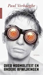 Over normaliteit en andere afwijkingen | 9789044643220 |, Zo goed als nieuw, Paul Verhaeghe
