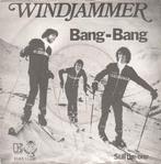 Single vinyl / 7 inch - Windjammer  - Bang-Bang, Verzenden, Zo goed als nieuw