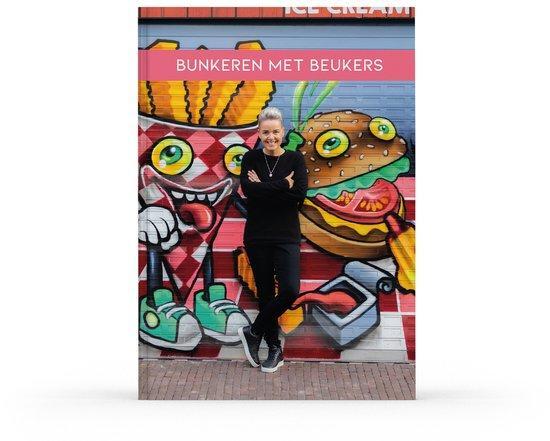 Bunkeren met Beukers - kookboeken - koken - afvallen -, Boeken, Kinderboeken | Jeugd | 13 jaar en ouder, Zo goed als nieuw, Verzenden