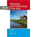 Reflecties over leiderschap in de zorg 9789035233461, Verzenden, Zo goed als nieuw, Pim Verra