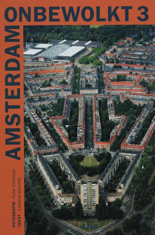Amsterdam onbewolkt 3 9789059371378 Lambiek Berends, Boeken, Kunst en Cultuur | Fotografie en Design, Gelezen, Verzenden