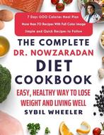 9798417763472 The Complete Dr. Nowzaradan Diet Cookbook: ..., Boeken, Verzenden, Nieuw, Sybil Wheeler
