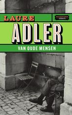 Van oude mensen / Davidsfonds essays 9789022339473, Verzenden, Zo goed als nieuw, Laure Adler