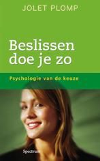 Beslissen doe je zo 9789049101084 Jolet Plomp, Verzenden, Zo goed als nieuw, Jolet Plomp