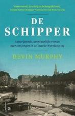 De schipper (9789024576319, Devin Murphy) (Devin Murphy), Boeken, Verzenden, Nieuw