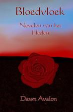 Bloedvloek 1 -  Nevelen van het heden 9789402152616, Verzenden, Gelezen, Dawn Avalon