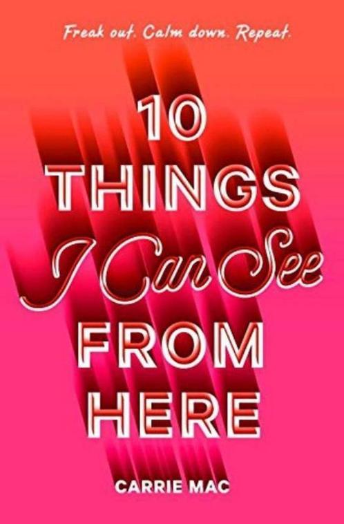 10 Things I Can See From Here 9781524719265 Carrie Mac, Boeken, Overige Boeken, Gelezen, Verzenden