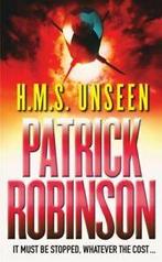H.M.S. Unseen by Patrick Robinson (Paperback), Gelezen, Patrick Robinson, Verzenden