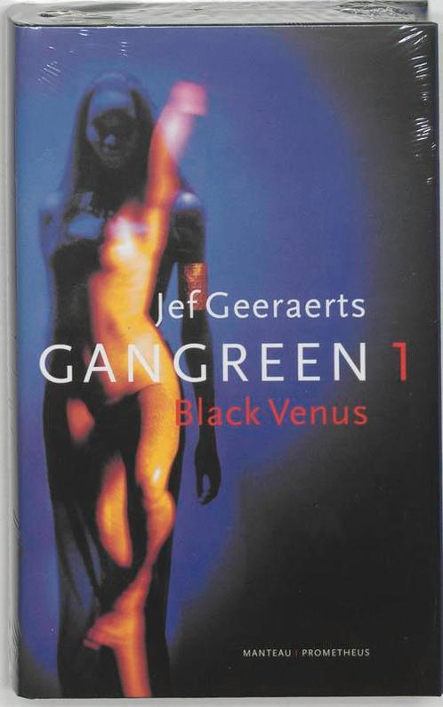 Black Venus / Gangreen / 1 9789058790095 Jef Geeraerts, Boeken, Romans, Gelezen, Verzenden