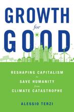 9780674258426 Growth for Good Alessio Terzi, Verzenden, Nieuw, Alessio Terzi