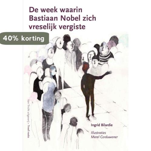 Troef-reeks -  De week waarin Bastiaan Nobel zich vreselijk, Boeken, Kinderboeken | Jeugd | 13 jaar en ouder, Gelezen, Verzenden