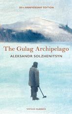 9781784878740 The Gulag Archipelago Aleksandr Solzhenitsyn, Verzenden, Nieuw, Aleksandr Solzhenitsyn