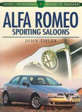 Alfa Romeo Sporting Saloons, Boeken, Auto's | Boeken, Algemeen, Zo goed als nieuw, Verzenden