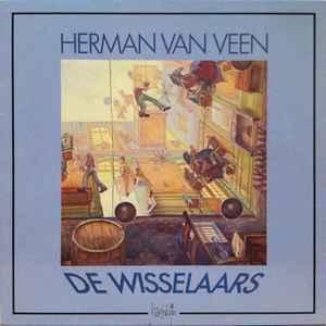 LP gebruikt - Herman van Veen - De Wisselaars, Cd's en Dvd's, Vinyl | Nederlandstalig, Zo goed als nieuw, Verzenden