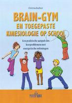 Brain-gym en toegepaste kinesiologie op school 9789088400520, Gelezen, Verzenden, Christina Buchner