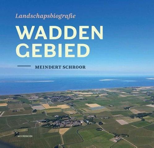 9789464710328 Landschapsbiografie Waddengebied, Boeken, Studieboeken en Cursussen, Nieuw, Verzenden