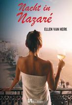 Nacht in Nazaré 9789464499179 Ellen van Herk, Verzenden, Gelezen, Ellen van Herk