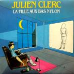Julien Clerc - La Fille Aux Bas Nylon